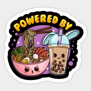 Powered by Ramen and Bubble Tea - Anime T-Shirt Sticker